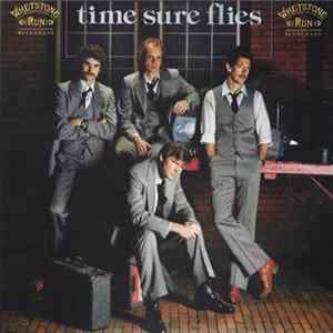 Whetstone Run - Time Sure Flies Album