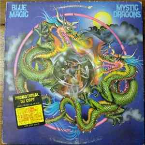 Blue Magic - Mystic Dragons Album