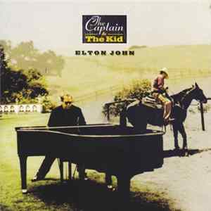 Elton John - The Captain & The Kid Album