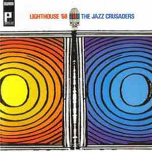 The Jazz Crusaders - Lighthouse '68 Album