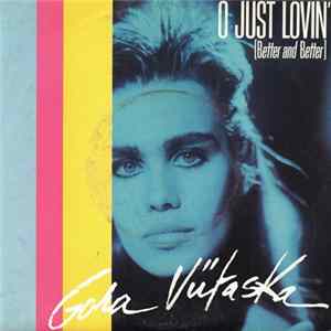 Gora Vütaska - O Just Lovin' (Better And Better) Album