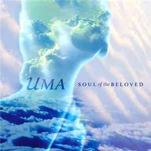 Uma - Soul Of The Beloved Album