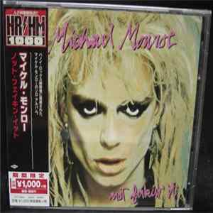 Michael Monroe = マイケル・モンロー - Not Fakin' It = ノット・フェイキン・イット Album