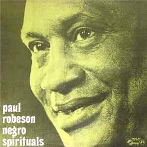 Paul Robeson = ポール・ロブスン - Negro Spirituals = ニグロ・スピリチュアルをうたう Album