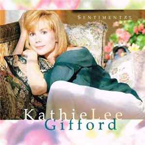 Kathie Lee Gifford - Sentimental Album