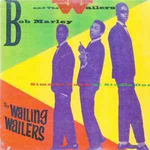 Bob Marley & The Wailers - Simmer Down at Studio One Album