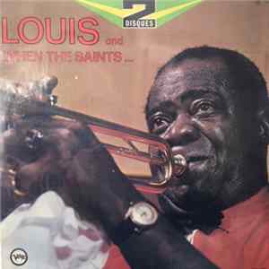 Louis Armstrong - Louis And When The Saints... Album