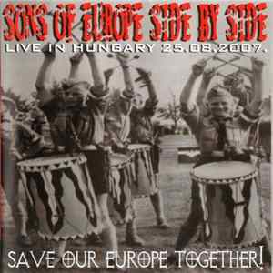 Various - Sons Of Europe Side By Side Live In Hungary 25.08.2007 Album