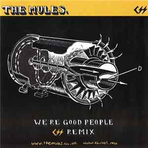 The Mules - We're Good People Album