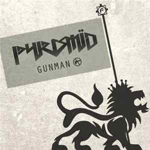 Pyramid - Gunman Album