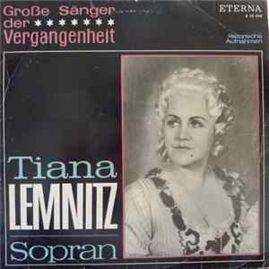 Tiana Lemnitz - Tiana Lemnitz, Sopran Album