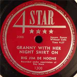 Big Jim De Noone - Granny With Her Night Skirt On / Silver Bells Album