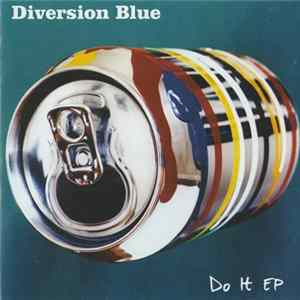 Diversion Blue - Do It EP Album