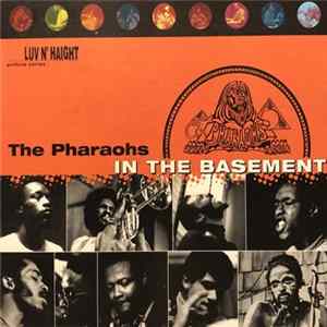 The Pharaohs - In The Basement Album