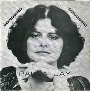 Paula Jay - Songbird Album
