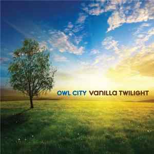 Owl City - Vanilla Twilight Album
