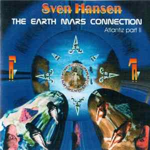 Sven Hansen - The Earth Mars Connection Album