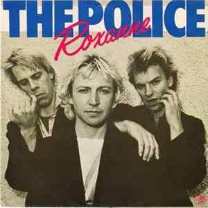 The Police - Roxanne Album