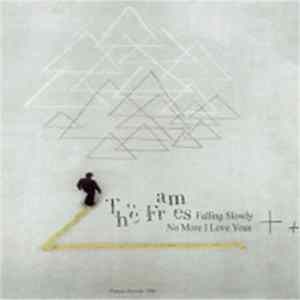 The Frames - Falling Slowly / No More I Love Yous Album
