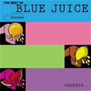 Various - The Best Of Blue Juice Album