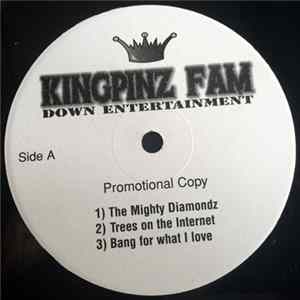 Kingpinz Fam - The Mighty Diamondz Album