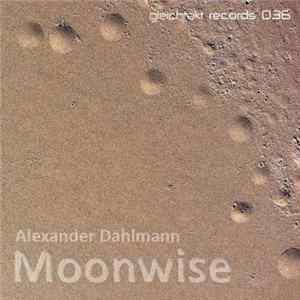 Alexander Dahlmann - Moonwise Album
