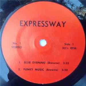 Expressway - Expressway Album