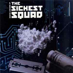 The Sickest Squad - Digital Cocaine EP Album