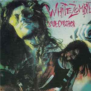White Zombie - Psycho/Soul Album