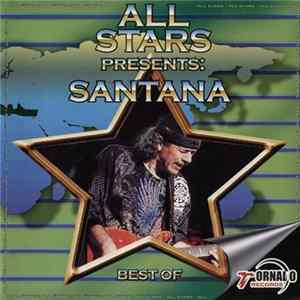 Santana - All Stars Presents: Santana - Best Of Album