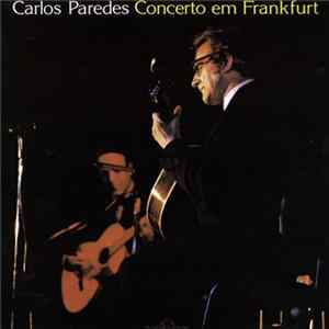 Carlos Paredes - Concerto Em Frankfurt Album