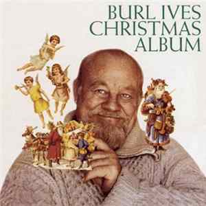 Burl Ives - Christmas Album Album