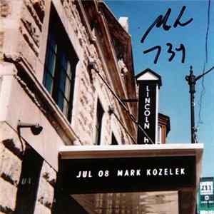 Mark Kozelek - Live At Lincoln Hall Album