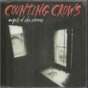 Counting Crows - Angels Of The Silences Album