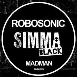 Robosonic - Madman Album