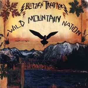 Blitzen Trapper - Wild Mountain Nation Album