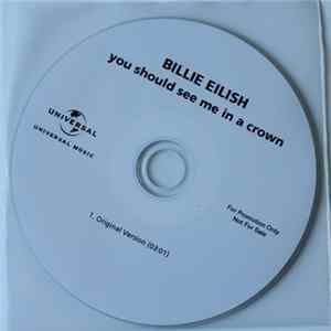Billie Eilish - You Should See Me In A Crown Album