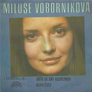 Miluše Voborníková - Dřív Se Sny Rozplynou / Nepovídej Album