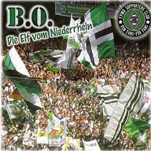 B.O. - Die Elf Vom Niederrhein Album