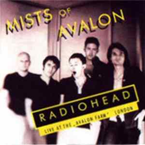Radiohead - Mists Of Avalon Album