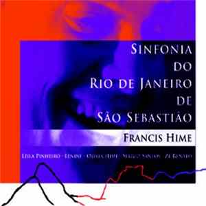 Francis Hime - Sinfonia Do Rio De Janeiro De São Sebastião Album