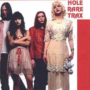 Hole - Rare Trax Album