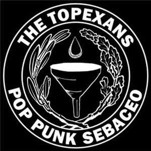 The Topexans - Pop Punk Sebaceo Album