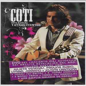 Coti - Esta Mañana Y Otros Cuentos Album