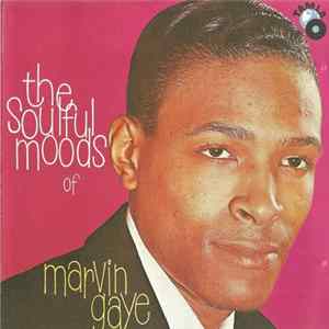 Marvin Gaye - The Soulful Moods Of Marvin Gaye Album