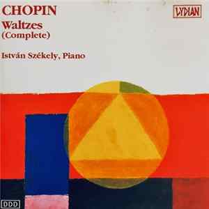 Chopin, István Székely - Waltzes (Complete) Album