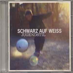 Schwarz Auf Weiss - Jugendstil Album