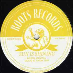 Aries, Bevan , Gold & Andy Sim / Tuffist - Sun Is Shining / Jah Army Album