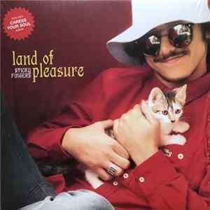 Sticky Fingers - Land Of Pleasure / Caress Your Soul Album