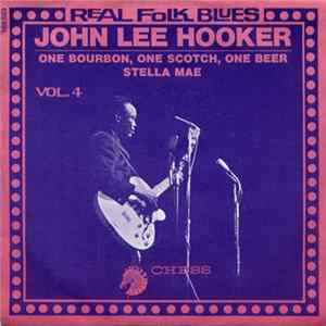 John Lee Hooker - One Bourbon, One Scotch, One Beer / Stella Mae Album